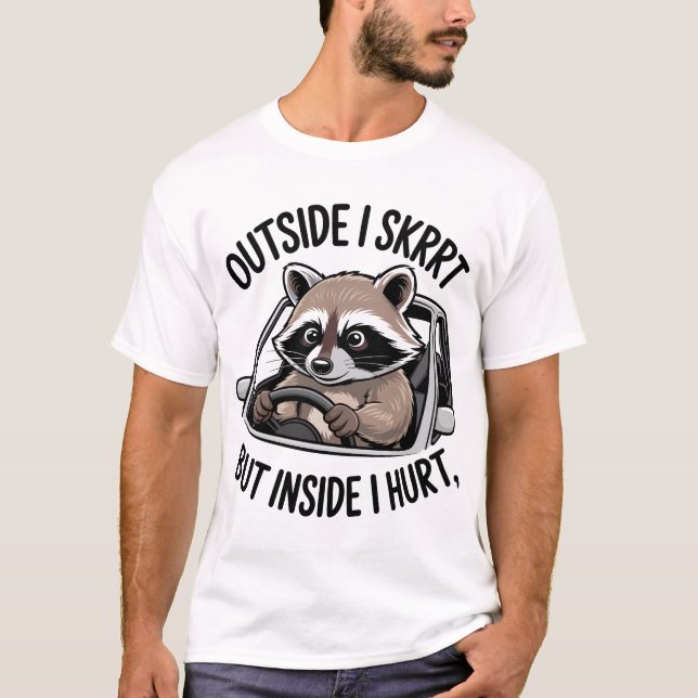 Camiseta Fora Eu Skrrt Dentro Eu Sofro Meme De Guaxinim Dir (Frente)