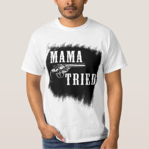 Camiseta foragido do país de Merle Abatido do Mama