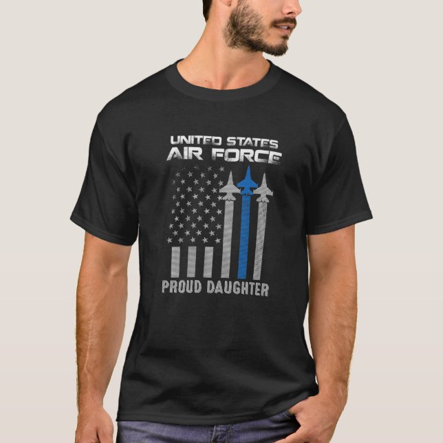 Camiseta Força Aérea Americana Filha Orgulhosa e Orgulhosa  (Frente)