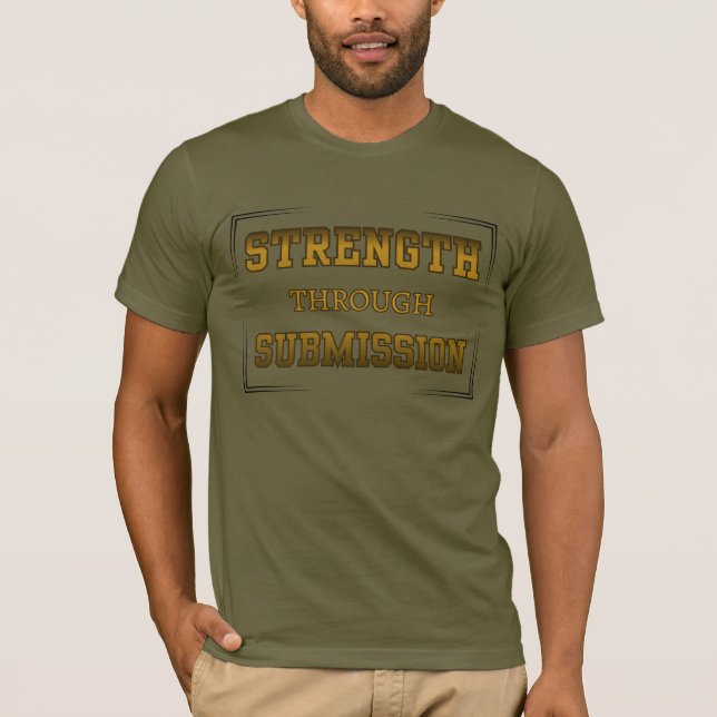 Camiseta Força Através da Submissão Fé Cristã (Frente)