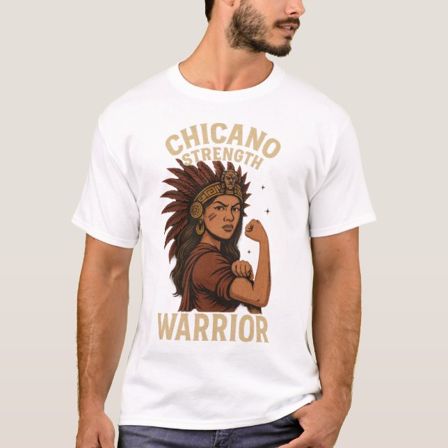 Camiseta Força Chicana – Arte Latina de Guerreira Feroz (Frente)