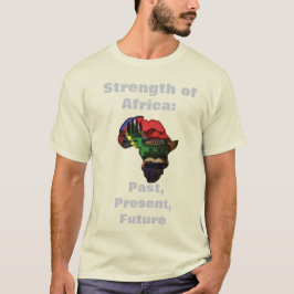 Camiseta Força da África: Passado, presente, futuro