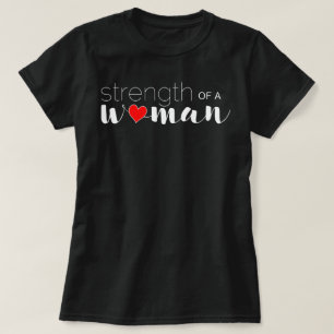 Camiseta Força De Uma Mulher
