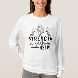 Camiseta Força em Buscar Ajuda