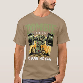 Camiseta Força Zombie Sem Divertimento De Dor Trabalhe No G
