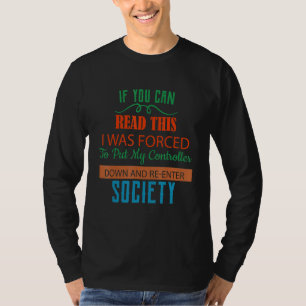 Camiseta Forçado A Baixar O Humor Do Meu Controlador