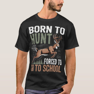 Camiseta Forçado a Ir para a Escola Caça Divertida
