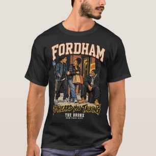 Camiseta Fordham O Bronx Nova York Humor de Rua