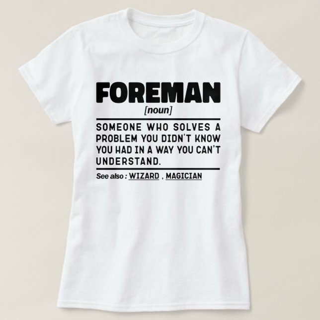 Camiseta Foreman Noun Definition Professional Padre Funny (Frente do Design)