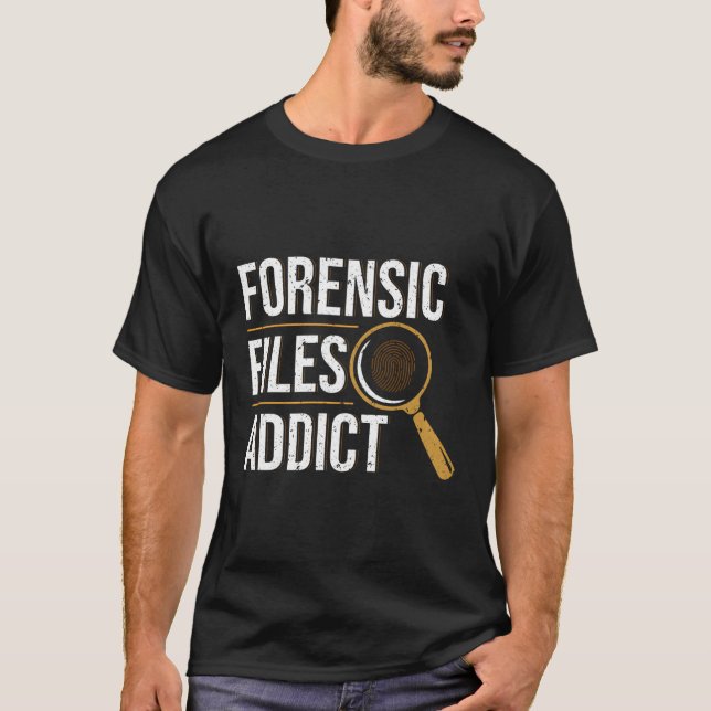 Camiseta Forense Files Addicic Forensic Scientist (Frente)