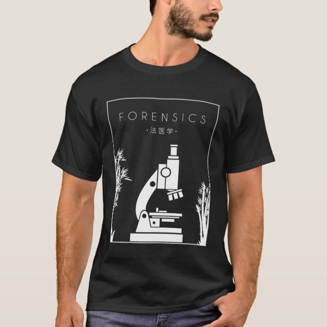 Camiseta Forensics Chinese Hanzi Science Forensic Scientist (Frente)