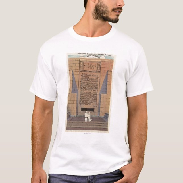 Camiseta Forest Lawn Memorial Park, o credo do construtor (Frente)