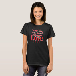 Camiseta Forever New Love Romantic Quote