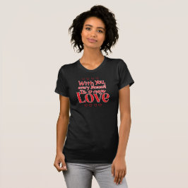 Camiseta Forever New Love Romantic Quote