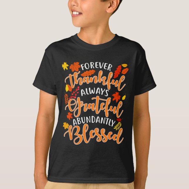 Camiseta Forever Thankful Always Grateful Abundantly Blesse (Frente)