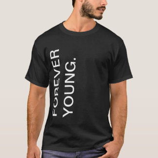 Camiseta Forever Young