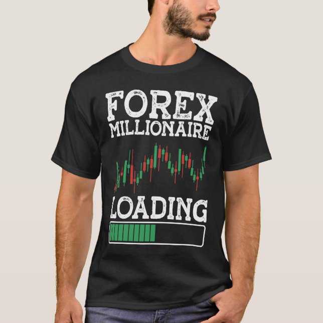 Camiseta Forex Millionaire Loading BACKPRINT Forex (Frente)