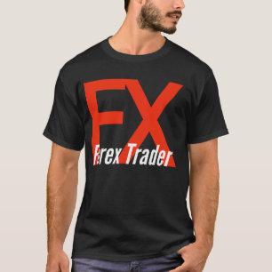 Camiseta Forex Trader Fx