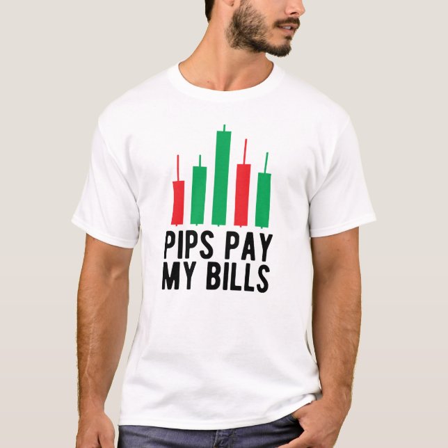 Camiseta Forex Trader - Pips Pay My Bills (Frente)