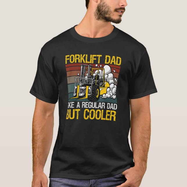 Camiseta Forklift Dad Design For A Warehouse Forklift Opera (Frente)