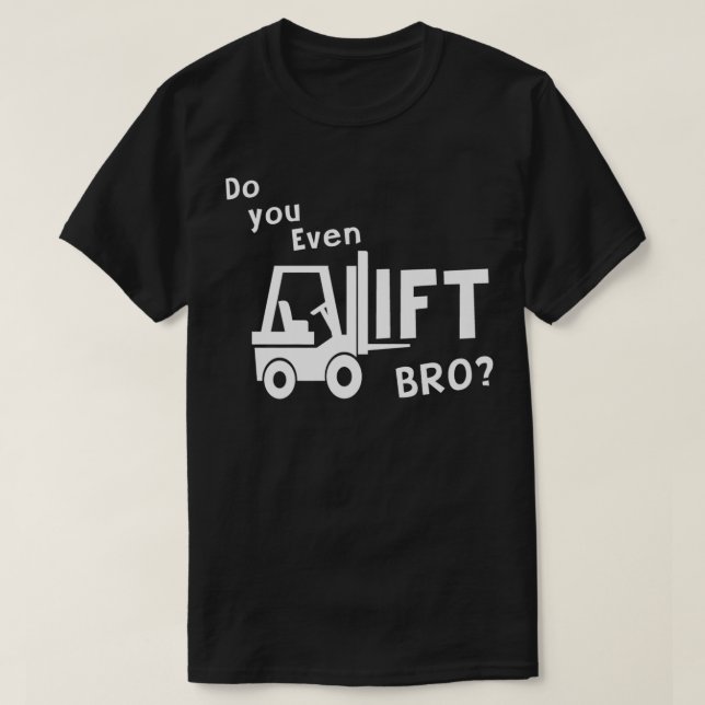 Camiseta Forklift Driver Funny Premium  (Frente do Design)