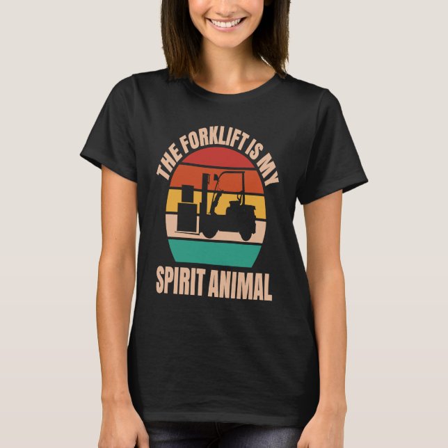 Camiseta Forklift Driver Spirit Animal Forklift Operator (Frente)