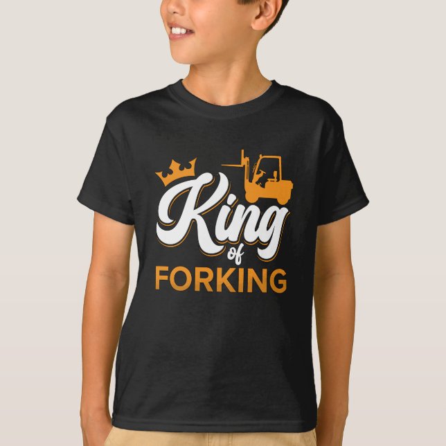 Camiseta Forklift Operator King Of Forking Driver Worker (Frente)