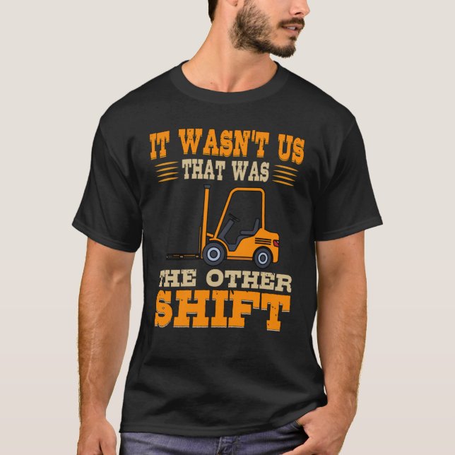 Camiseta Forklift Operator Material Handler Lift Driver Oth (Frente)