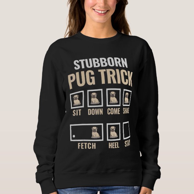 Camiseta Formação De Cães Stubborn Pug Tricks Canine Pet Tr (Frente)