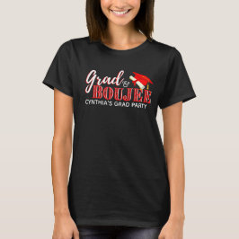 Camiseta Formando e Boujee| Ela Fez Isso. Graduação de Red 