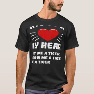Camiseta Formas De Conquistar Meu Coração Tigre Animal Meme