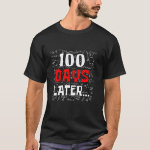 Camiseta Fórmula Matemática 100 Dias Depois 100 Dias De Esc