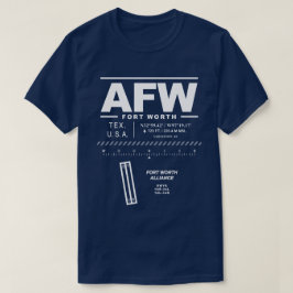 Camiseta Fort Worth Alliance Airport AFW T Shirt