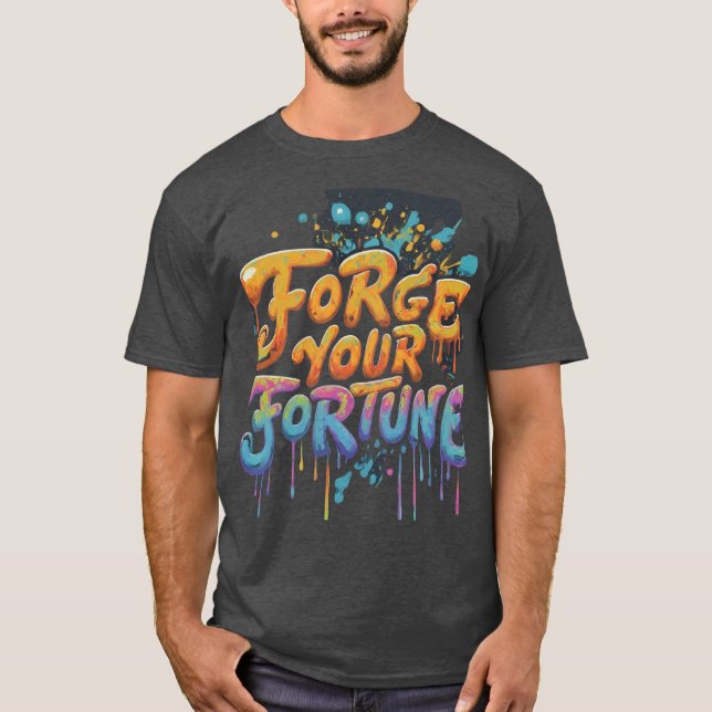 Camiseta Fortaleça sua fortuna (Frente)
