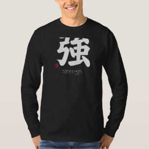 Camiseta Fortalecimento Kanji em japonês - Letra forte em