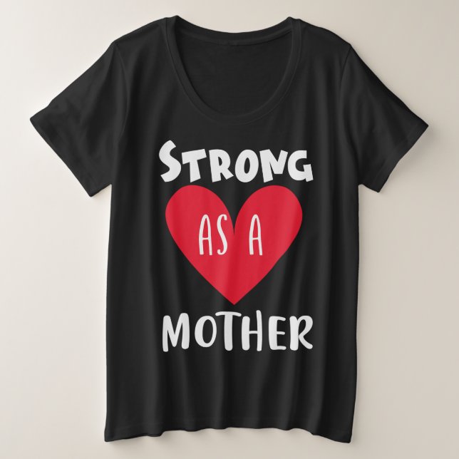 Camiseta Forte como mãe (Frente do Design)