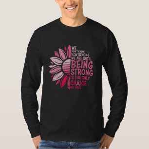 Camiseta Forte consciência do Cancer de mama Girassol