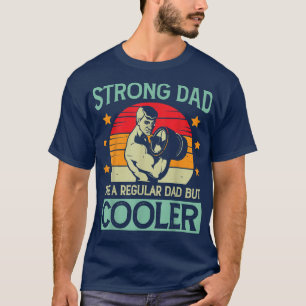 Camiseta Forte Pai Como O Peso Regular Do Pai Levantando O