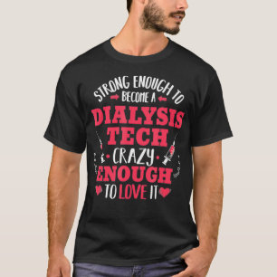 Camiseta Forte Técnico de Diálise Nefrologia Tecnológica
