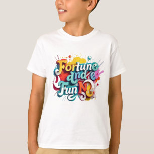 Camiseta "Fortuna e Diversão"