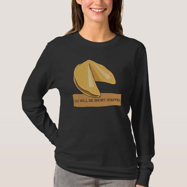 Camiseta Fortune Cookie, Você Vai Ficar Com Baixo Pessoal (Frente)