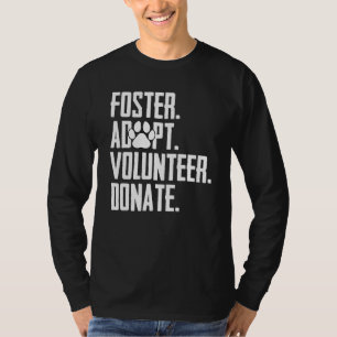 Camiseta Foster Adotar Bolsa de Salvamento de Doadores Volu