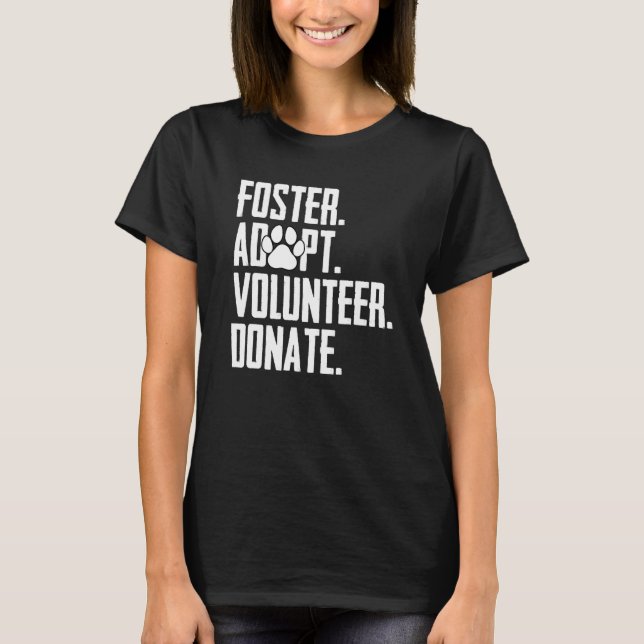 Camiseta Foster Adotar Bolsa de Salvamento de Doadores Volu (Frente)