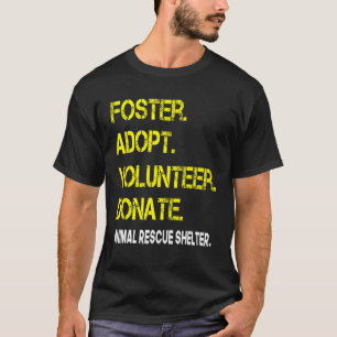 Camiseta Foster Adotar Voluntário Dador para Dar Prateleira