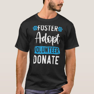 Camiseta Foster Adotar Voluntário Doar Animais
