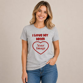 Camiseta Foto Eu Amo Minha Mãe
