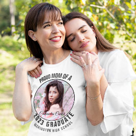 Camiseta Foto personalizada da mãe do Formando orgulhoso El