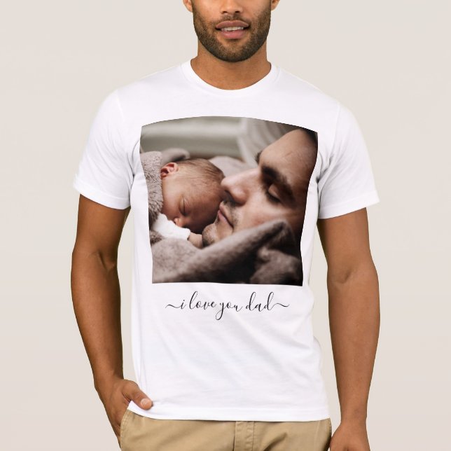 Camiseta Fotografia e texto personalizados - Eu amo seu Pai (Frente)