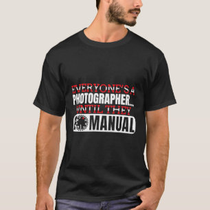 Camiseta Fotografia Fotógrafo Ir Citação Manual