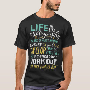 Camiseta Fotografia Inspiracional Citação de Vida 